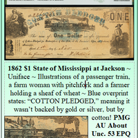 1862 $1 State of Mississippi at Jackson #215