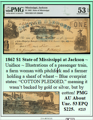 1862 $1 State of Mississippi at Jackson #215