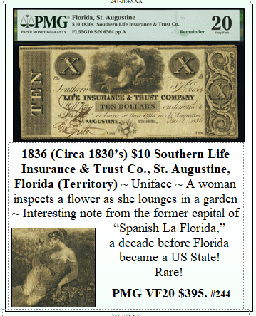 1836 (Circa 1830’s) $10 Southern Life Insurance & Trust Co., St. Augustine, Florida (Territory) #244