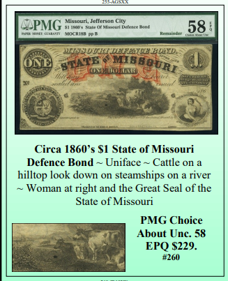 Circa 1860’s $1 State of Missouri  Defence Bond ~ PMG UNC58 ~ #260