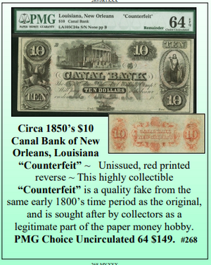 Circa 1850’s $10  Canal Bank of New  Orleans, Louisiana  “Counterfeit” ~ PMG UNC64 ~ #268