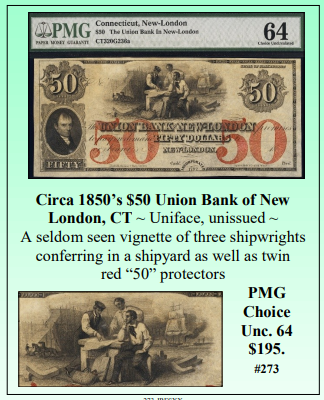 Circa 1850’s $50 Union Bank of New  London, CT ~ PMG UNC64 ~ #273