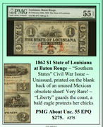 1862 $1 State of Louisiana at Baton Rouge ~ PMG UNC55 ~ #275