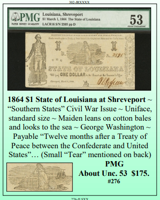 1864 $1 State of Louisiana at Shreveport ~ PMG UNC53 ~ #276