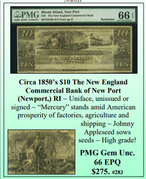 Circa 1850’s $10 The New England  Commercial Bank of New Port  (Newport,) RI ~ PMG GEM UNC66 ~ #283