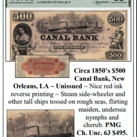 Circa 1850’s $500  Canal Bank, New  Orleans, LA ~ PMG UNC63 ~ #285-B