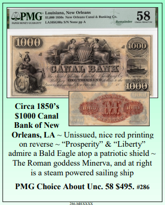 Circa 1850’s  $1000 Canal  Bank of New  Orleans, LA ~ PMG UNC58 ~ #286
