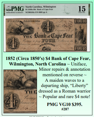 1852 (Circa 1850’s) $4 Bank of Cape Fear,  Wilmington, North Carolina ~ PMG VG10 ~ #287