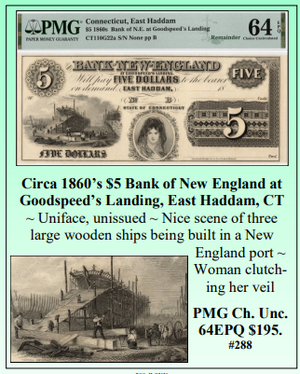 Circa 1860’s $5 Bank of New England at  Goodspeed’s Landing, East Haddam, CT ~ PMG UNC64 ~ #288