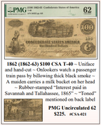 1862 (1862-63) $100 CSA T-40 ~ Confederate Currency ~ PMG UNC62 ~ #CSA-021