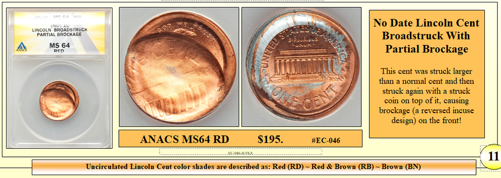 No Date Lincoln Cent Broadstruck With Partial Brockage #EC-046