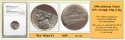 1990 Jefferson Nickel 30% Straight Clip (3.5g) #EC-062