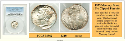 1935 Mercury Dime 10% Clipped Planchet Coin Error ~ PCGS MS62 ~ #EC-065