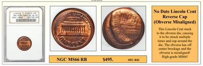 No Date Lincoln Cent  Reverse Cap  (Obverse Misaligned) ~ NGC MS66 ~ #EC-043