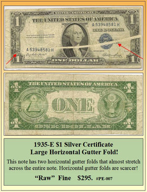 1935-E $1 Silver Certificate Large Horizontal Gutter Fold Currency Error! #PE-007