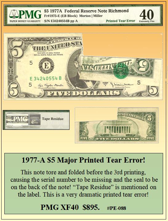1977-A $5 Major Printed Tear Currency Error! #PE-088