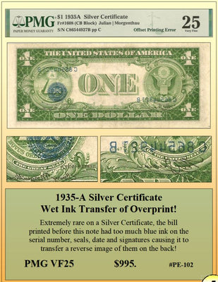 1935-A $1 Silver Certificate Wet Ink Transfer of Overprint Currency Error ~ PMG VF25 ~ #PE-102