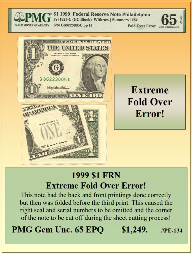 1999 $1 FRN Extreme Fold Over Currency Error! #PE-134