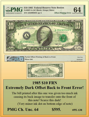 1985 $10 FRN Extremely Dark Offset Back to Front Currency Error! #PE-138