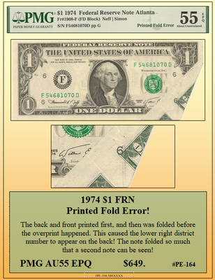 1974 $1 FRN Printed Fold Currency Error! #PE-164