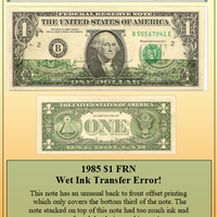1985 $1 FRN Wet Ink Transfer Currency Error! #PE-166