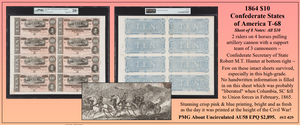 1864 $10  Confederate States  of America T-68 ~ PMG AU58 ~ #ST-029