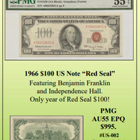 1966 $100 US Note “Red Seal” ~ PMG AU55 ~ #US-002