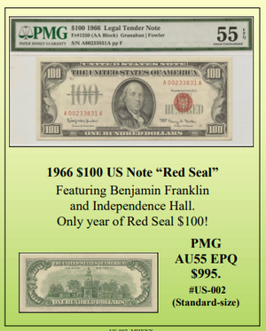 1966 $100 US Note “Red Seal” ~ PMG AU55 ~ #US-002