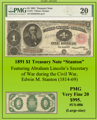 1891 $1 Treasury Note “Stanton” ~ PMG VF20 ~ US-006