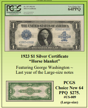 1923 $1 Silver Certificate  “Horse blanket” ~ PCGS New 64 ~ #US-009