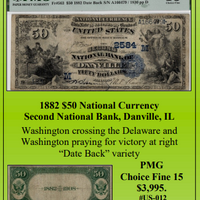 1882 $50 National Currency  Second National Bank, Danville, IL ~ PMG Fine 15 ~#US-012